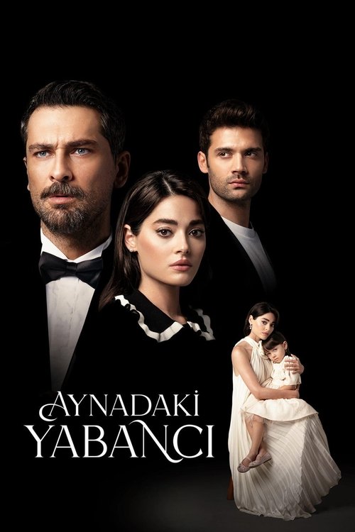 Aynadaki Yabanci คนแปลกหน้าในกระจก