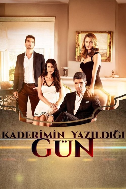 Kaderimin Yazildigi Gun
