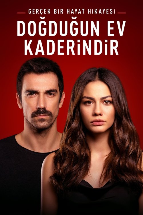 Dogdugun Ev Kaderindir