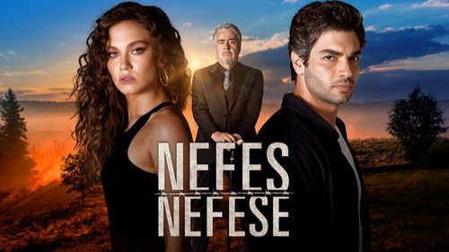 Nefes Nefese หายใจไม่ออก